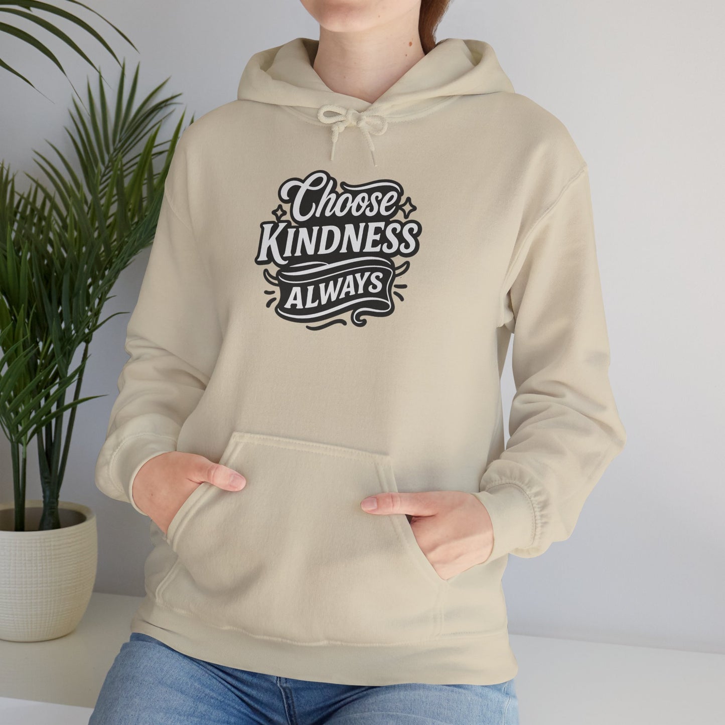 Choose Kindness Unisex Hoodie | Positive Vibes Sweatshirt | Gifts for Friends | Casual Comfort Wear | Ideal for Everyday & Holidays