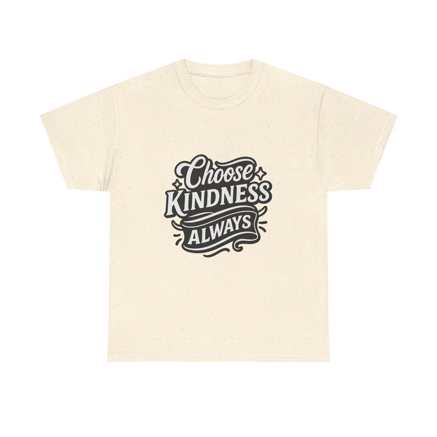 Choose Kindness Unisex Heavy Cotton Tee, Inspirational Shirt, Gift for Friends, Positive Vibes, Uplifting Apparel, Everyday Wear