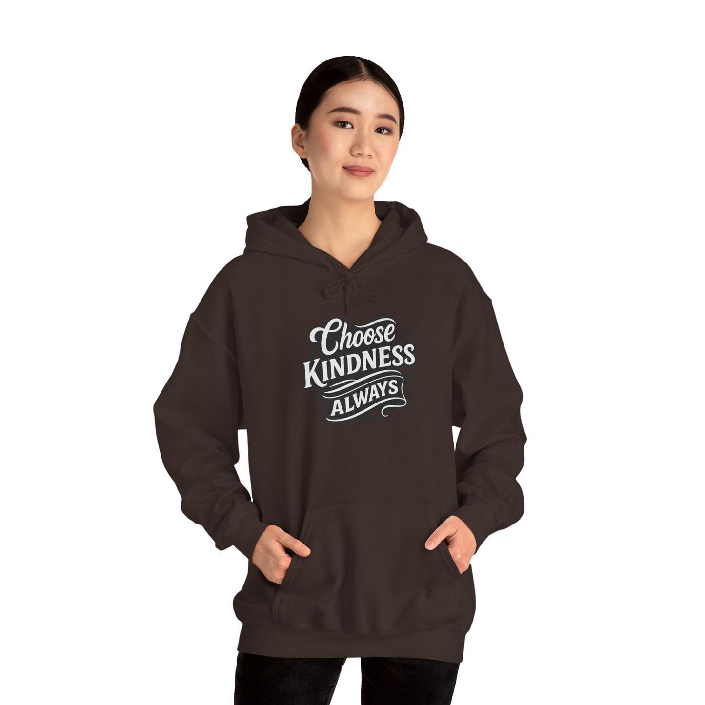 Choose Kindness Unisex Hoodie | Positive Vibes Sweatshirt | Gifts for Friends | Casual Comfort Wear | Ideal for Everyday & Holidays