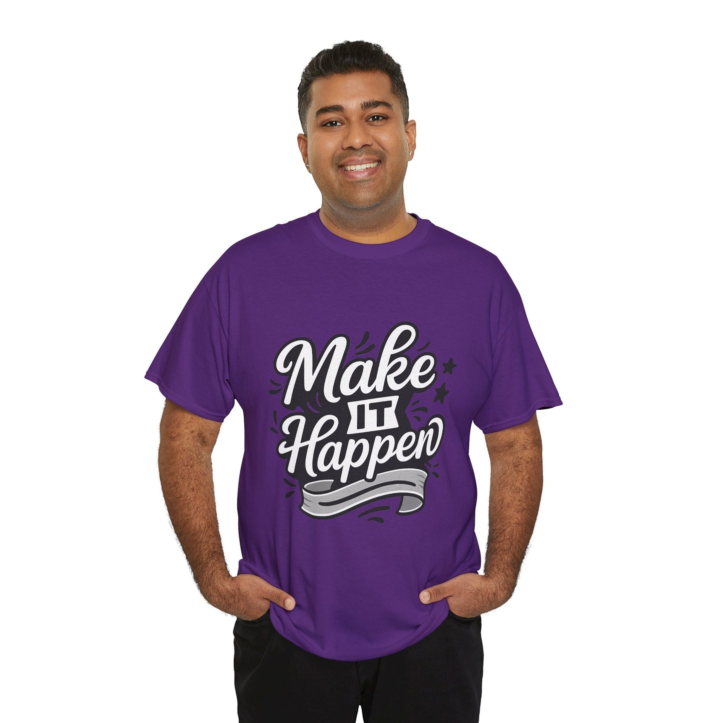 Motivational Unisex Tee - Make It Happen, Inspiring T-Shirt, Everyday Wear, Gift for Her, Gift for Him, Casual Statement Top