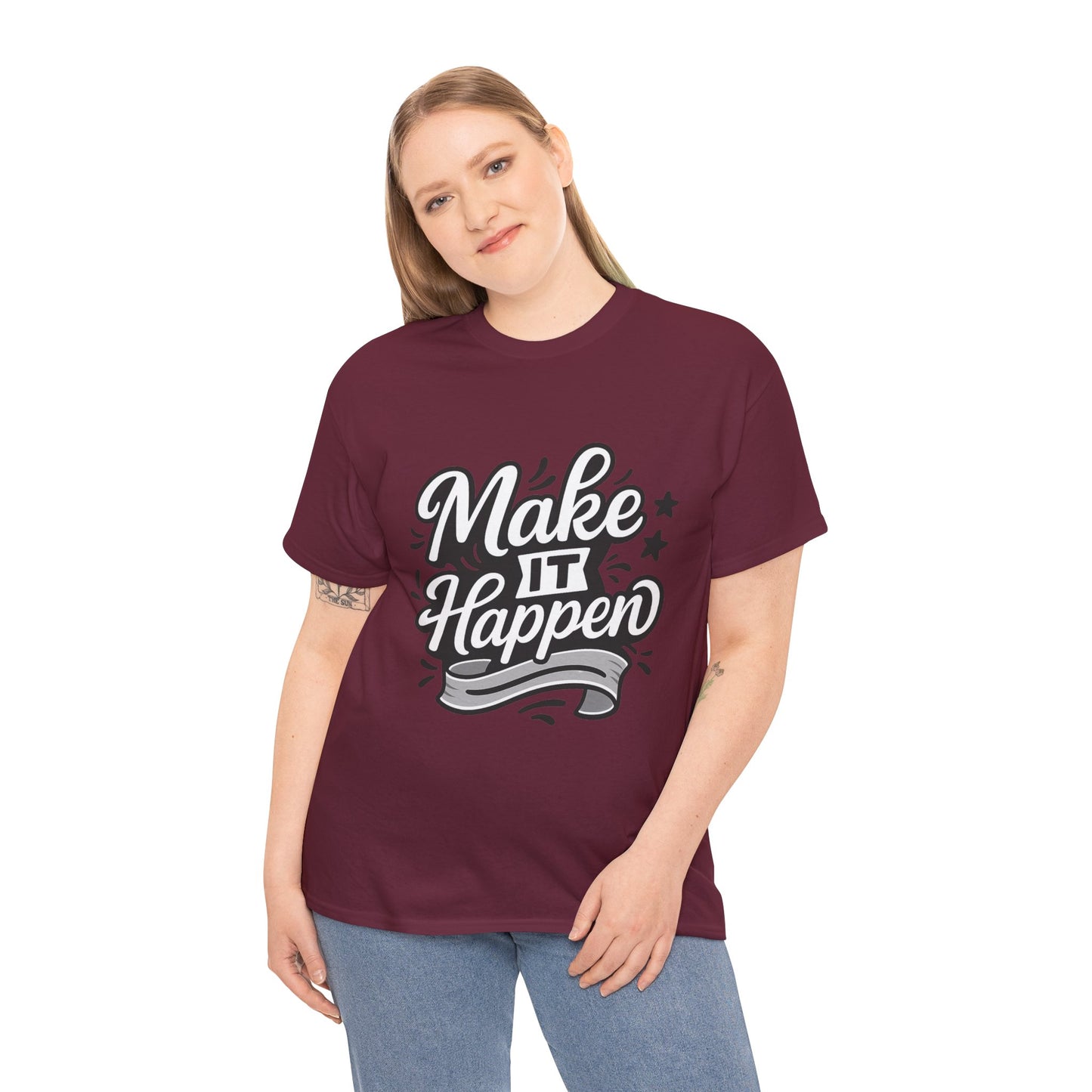 Motivational Unisex Tee - Make It Happen, Inspiring T-Shirt, Everyday Wear, Gift for Her, Gift for Him, Casual Statement Top