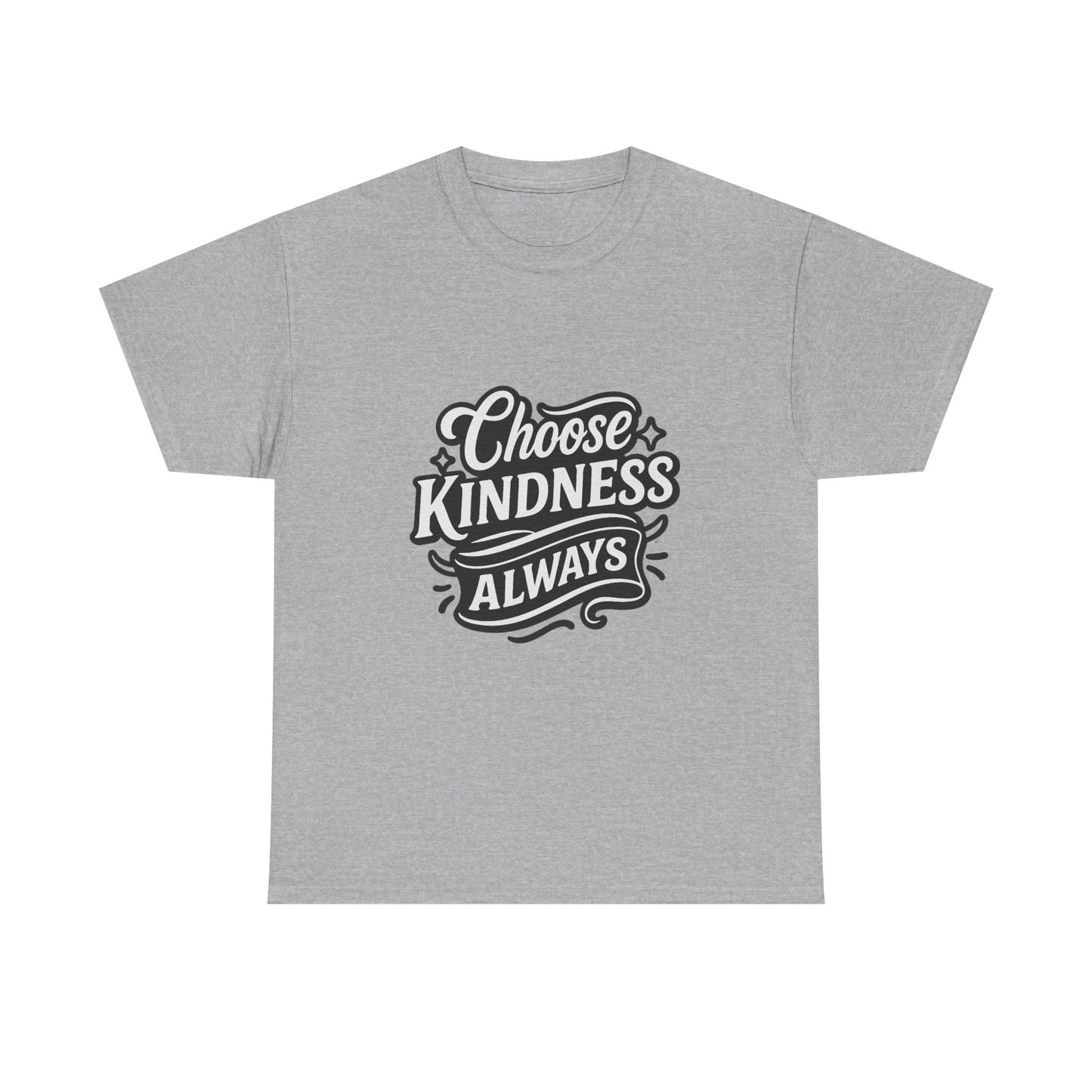Choose Kindness Unisex Heavy Cotton Tee, Inspirational Shirt, Gift for Friends, Positive Vibes, Uplifting Apparel, Everyday Wear