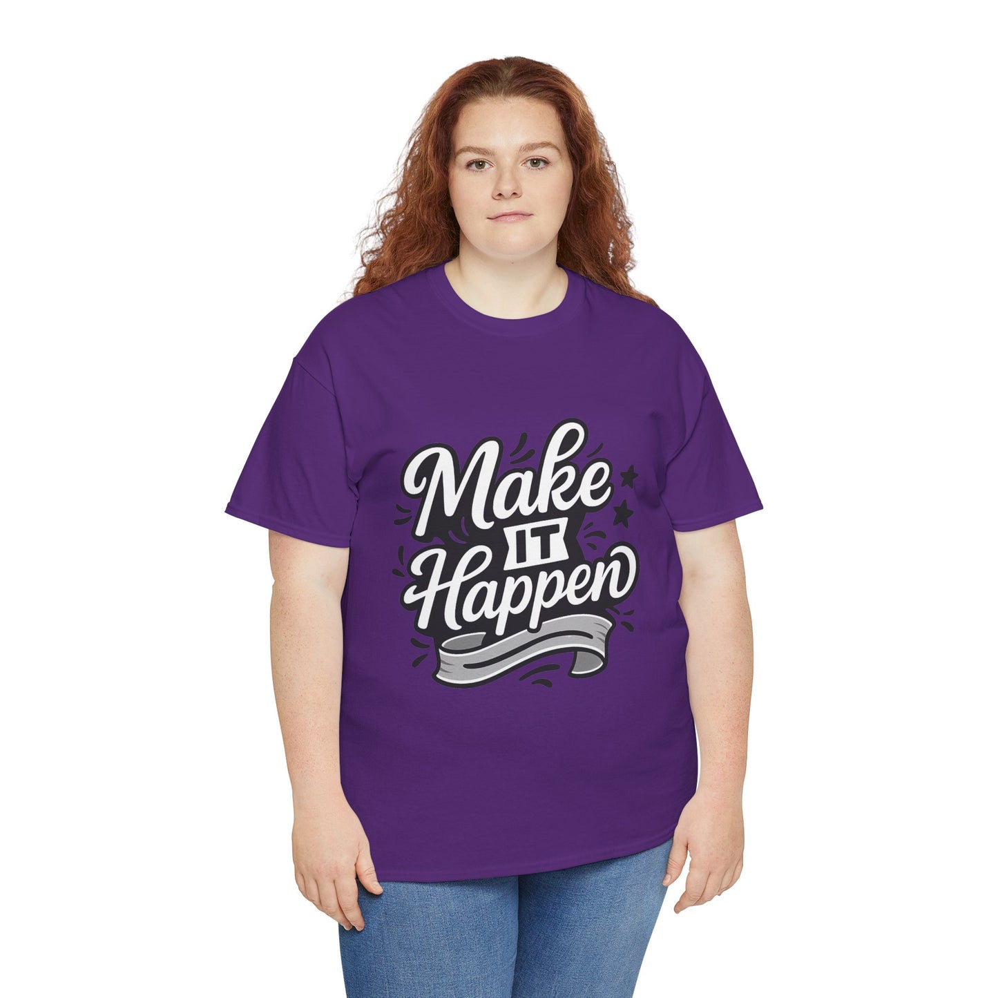 Motivational Unisex Tee - Make It Happen, Inspiring T-Shirt, Everyday Wear, Gift for Her, Gift for Him, Casual Statement Top