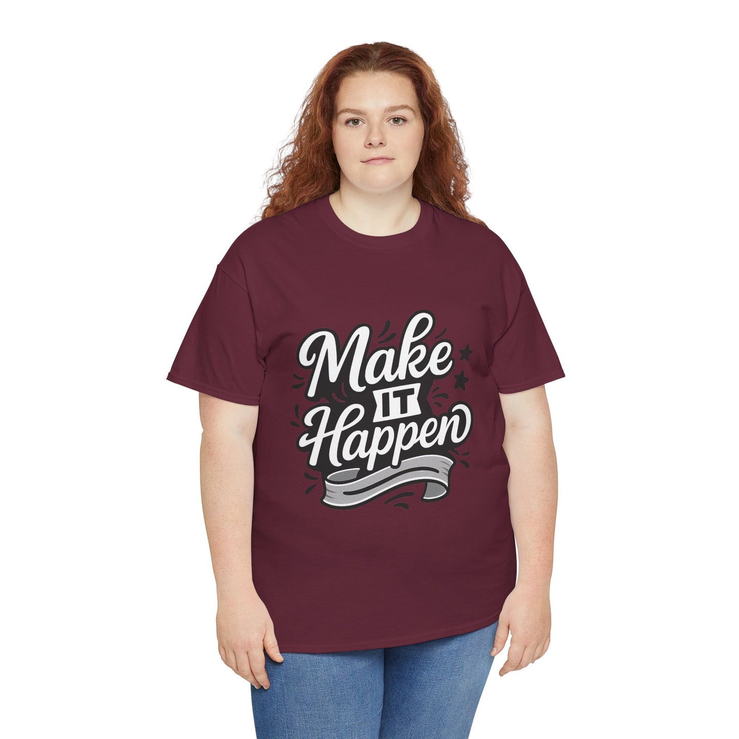 Motivational Unisex Tee - Make It Happen, Inspiring T-Shirt, Everyday Wear, Gift for Her, Gift for Him, Casual Statement Top