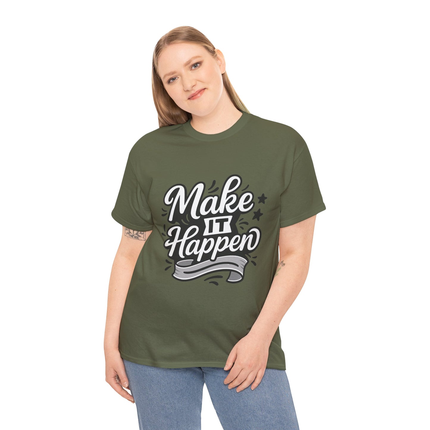 Motivational Unisex Tee - Make It Happen, Inspiring T-Shirt, Everyday Wear, Gift for Her, Gift for Him, Casual Statement Top