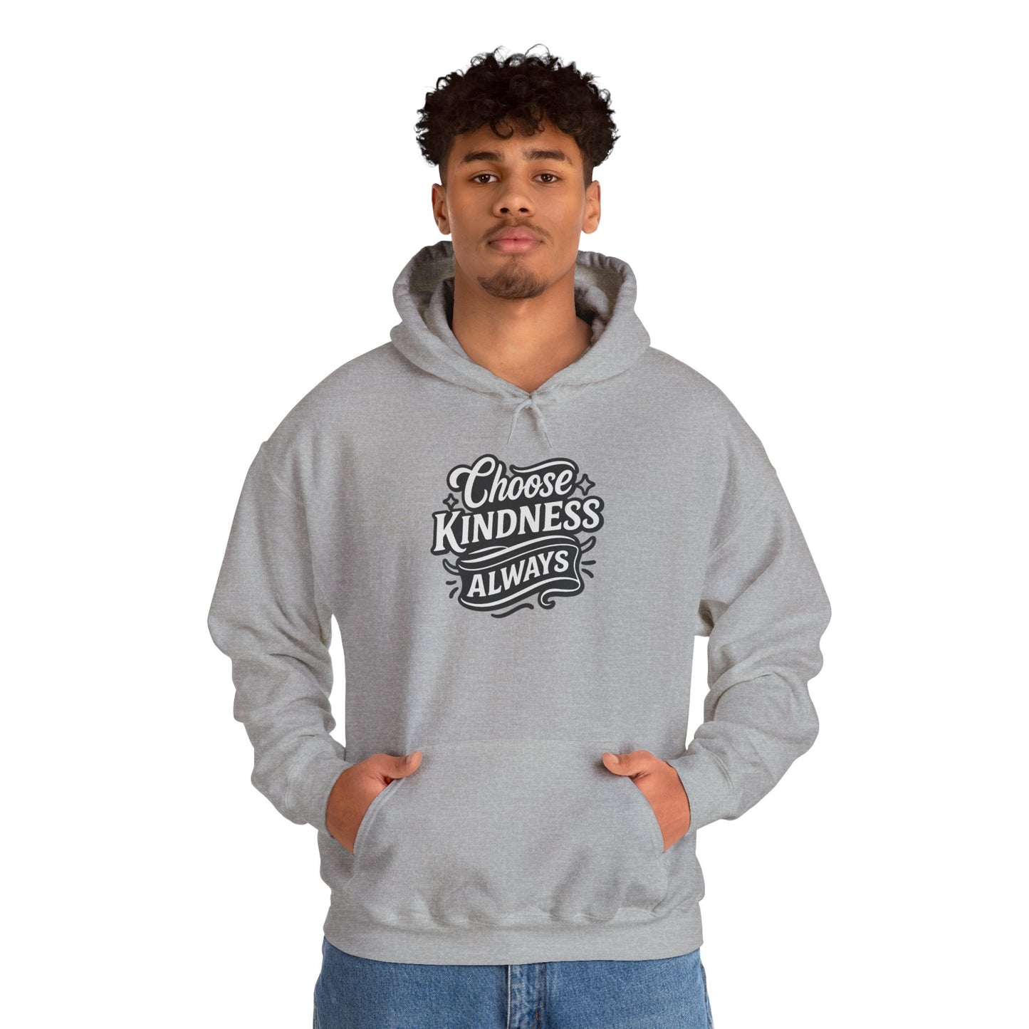 Choose Kindness Unisex Hoodie | Positive Vibes Sweatshirt | Gifts for Friends | Casual Comfort Wear | Ideal for Everyday & Holidays