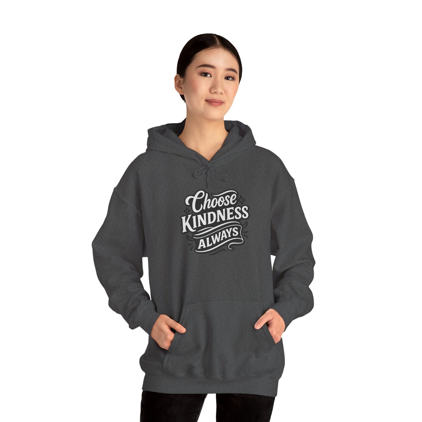 Choose Kindness Unisex Hoodie | Positive Vibes Sweatshirt | Gifts for Friends | Casual Comfort Wear | Ideal for Everyday & Holidays