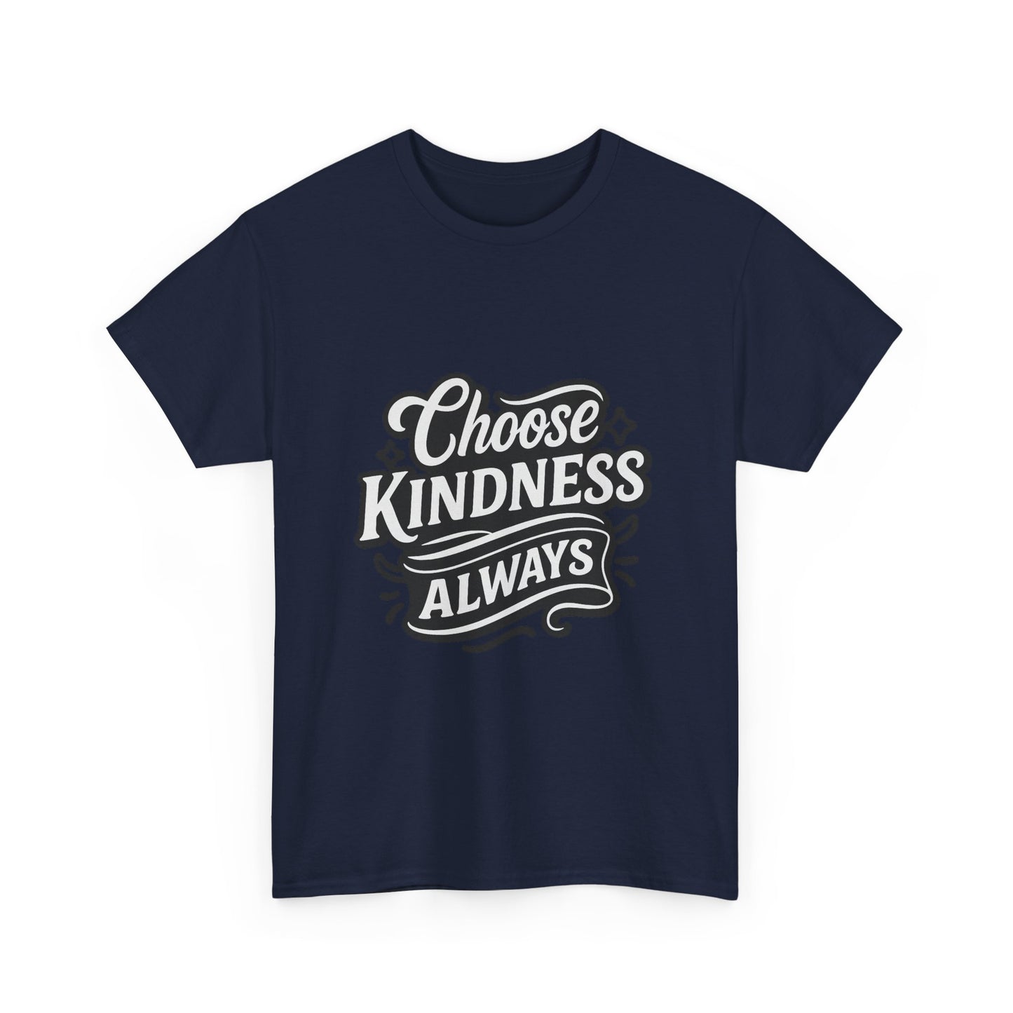 Choose Kindness Unisex Heavy Cotton Tee, Inspirational Shirt, Gift for Friends, Positive Vibes, Uplifting Apparel, Everyday Wear