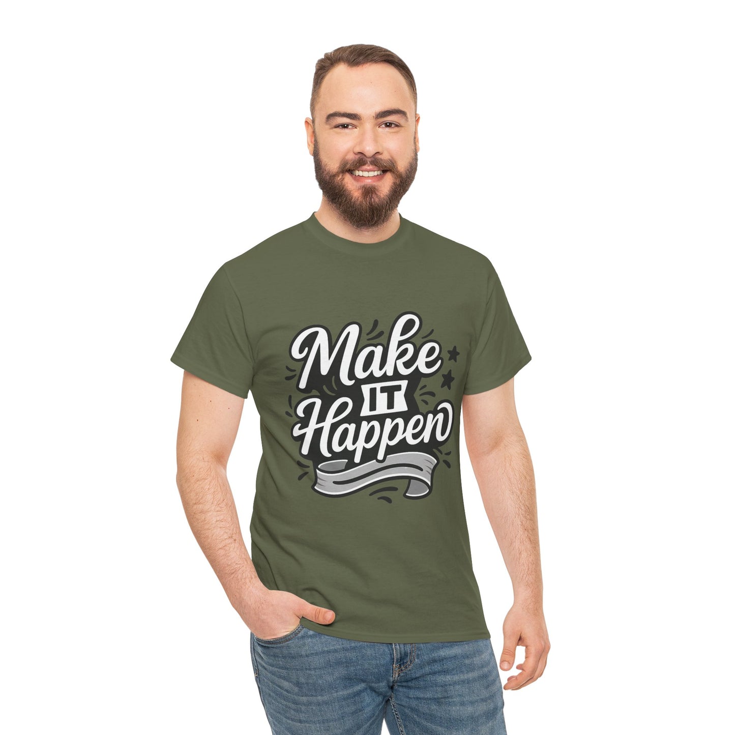 Motivational Unisex Tee - Make It Happen, Inspiring T-Shirt, Everyday Wear, Gift for Her, Gift for Him, Casual Statement Top