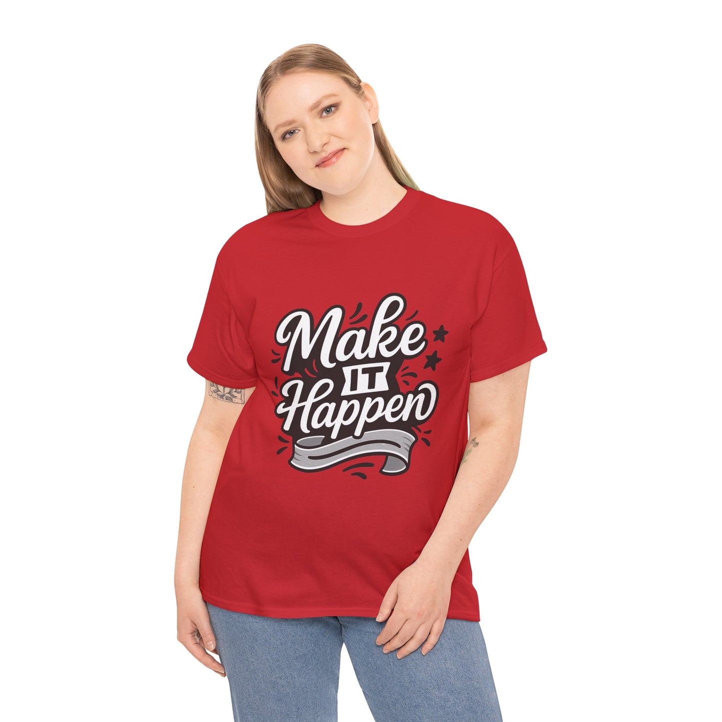 Motivational Unisex Tee - Make It Happen, Inspiring T-Shirt, Everyday Wear, Gift for Her, Gift for Him, Casual Statement Top