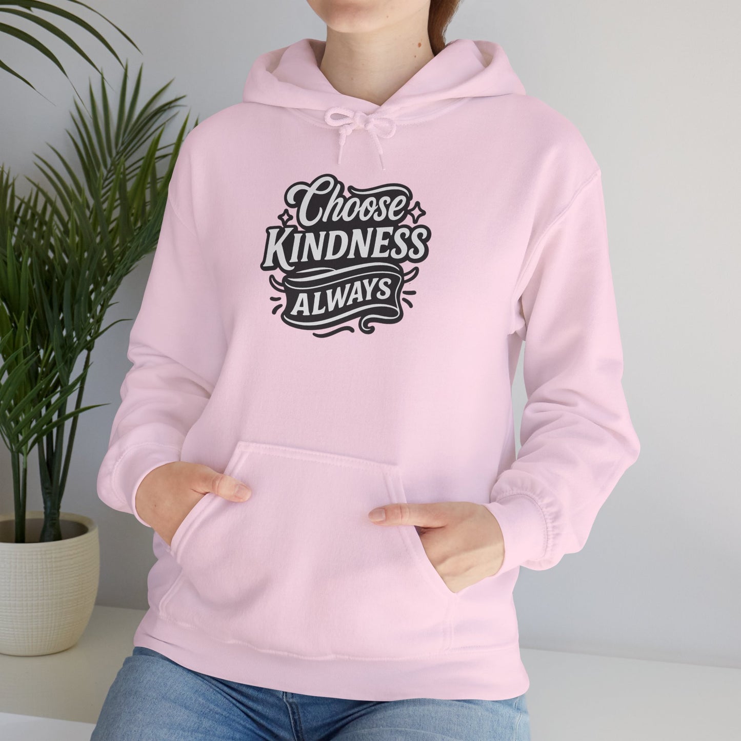 Choose Kindness Unisex Hoodie | Positive Vibes Sweatshirt | Gifts for Friends | Casual Comfort Wear | Ideal for Everyday & Holidays