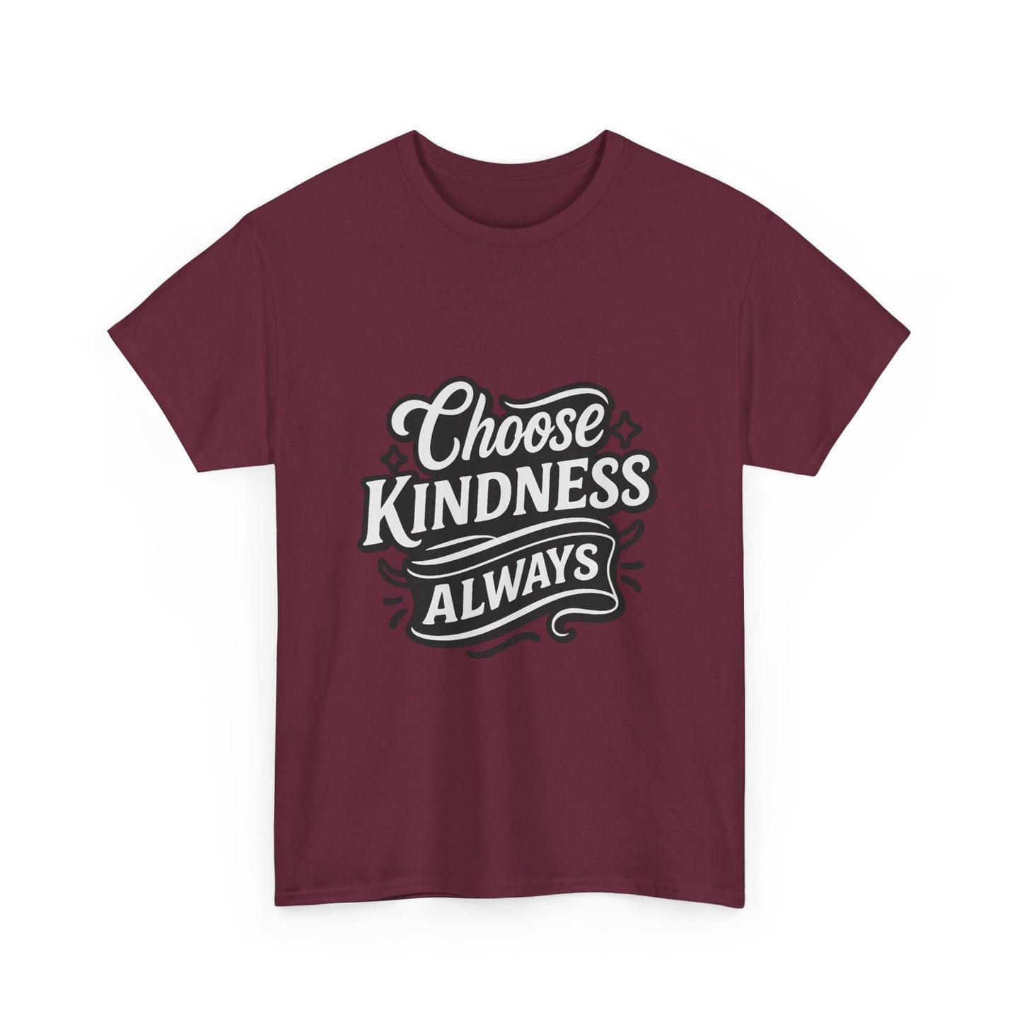 Choose Kindness Unisex Heavy Cotton Tee, Inspirational Shirt, Gift for Friends, Positive Vibes, Uplifting Apparel, Everyday Wear