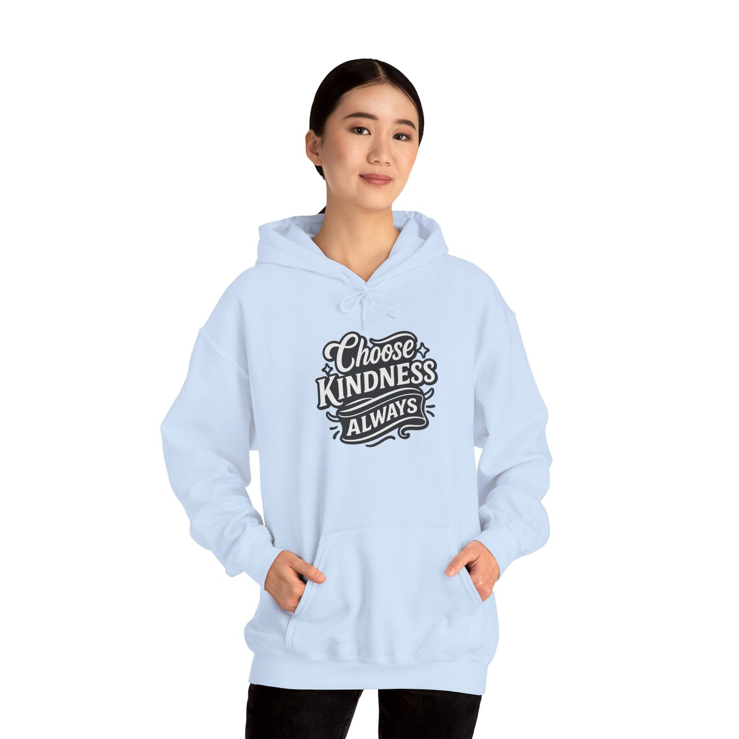 Choose Kindness Unisex Hoodie | Positive Vibes Sweatshirt | Gifts for Friends | Casual Comfort Wear | Ideal for Everyday & Holidays
